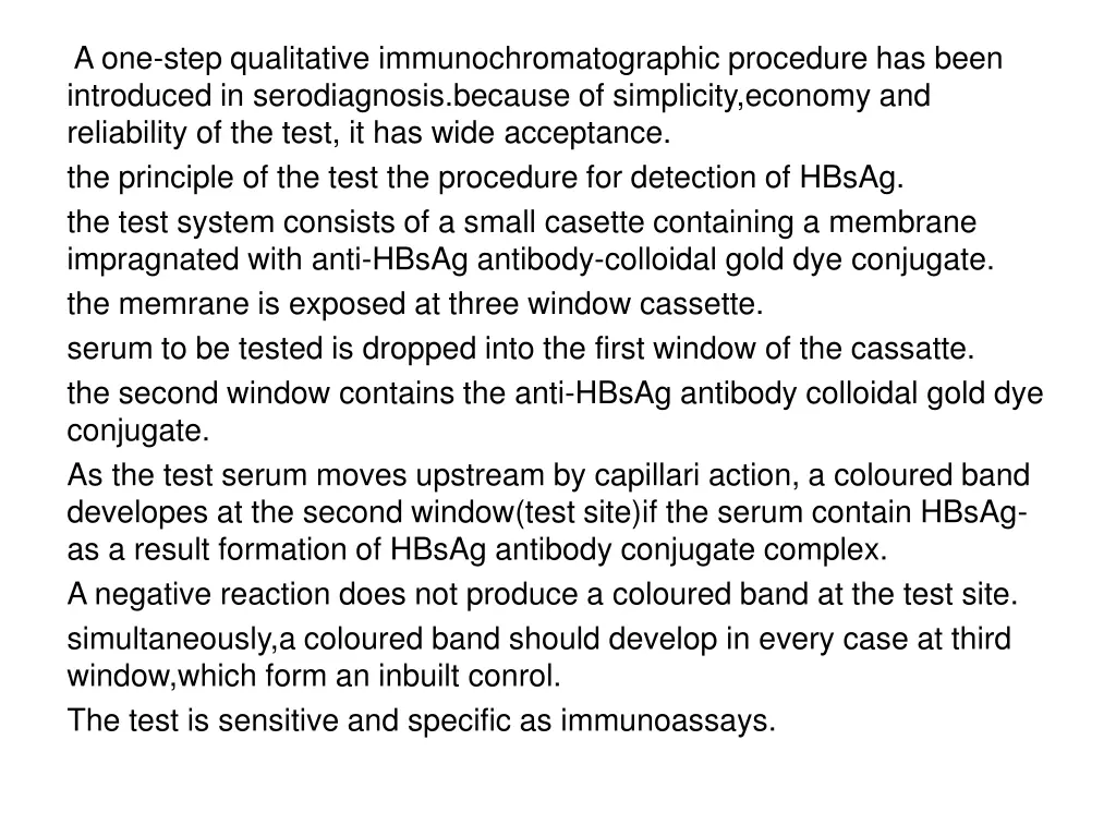 a one step qualitative immunochromatographic