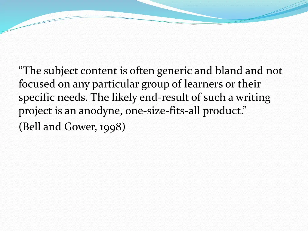 the subjectcontent is often generic and bland