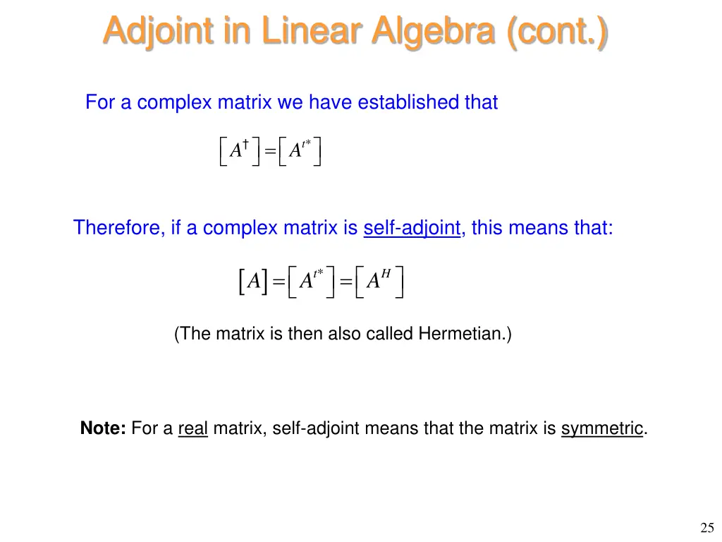 adjoint in linear algebra cont 1