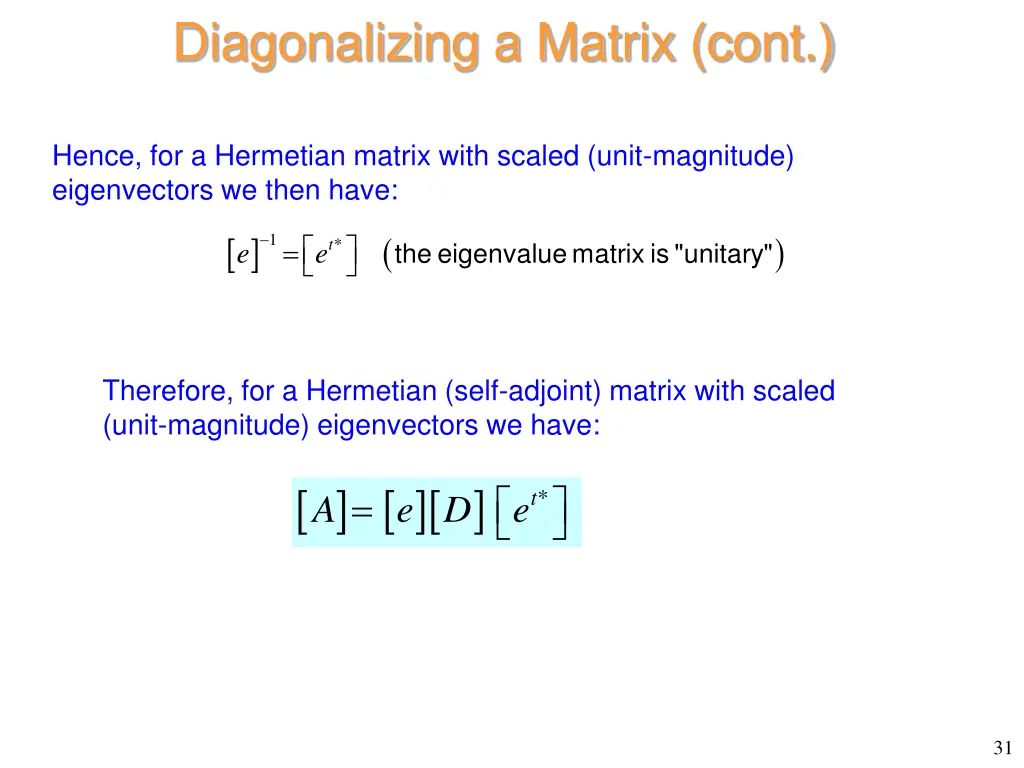 diagonalizing a matrix cont 3