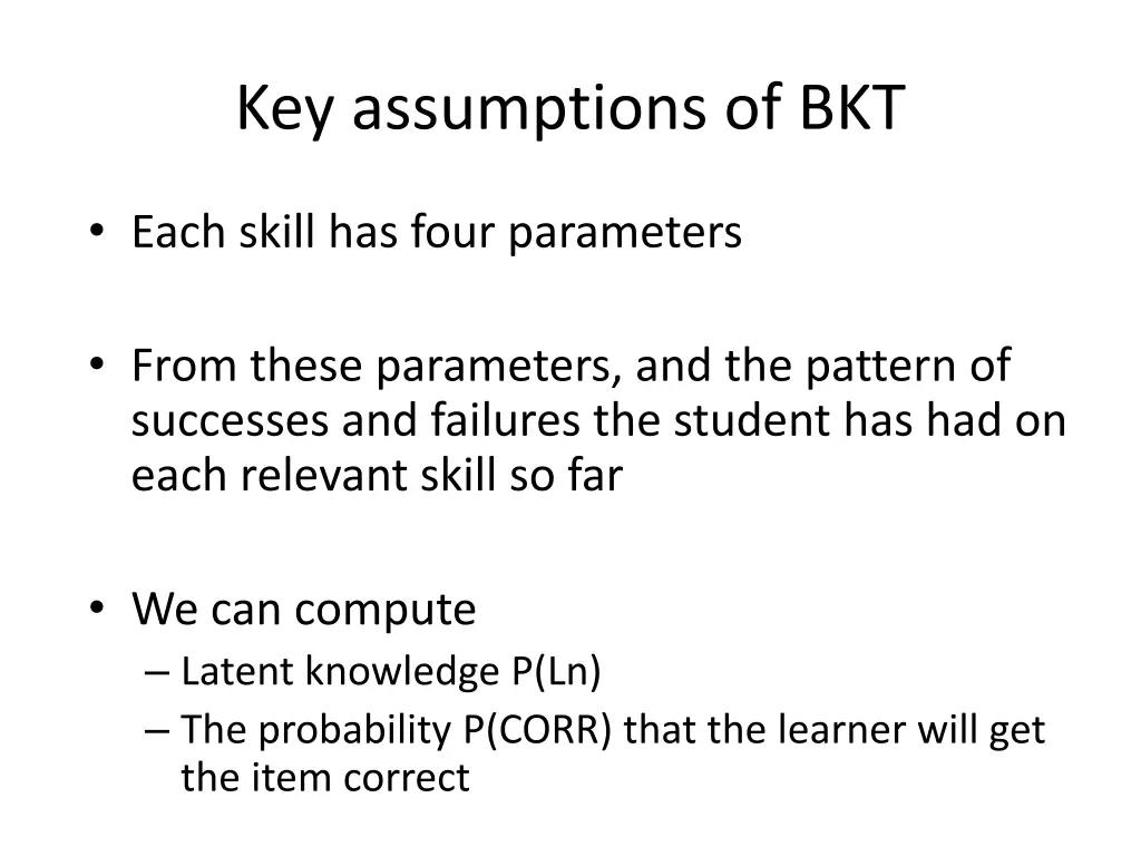 key assumptions of bkt 1