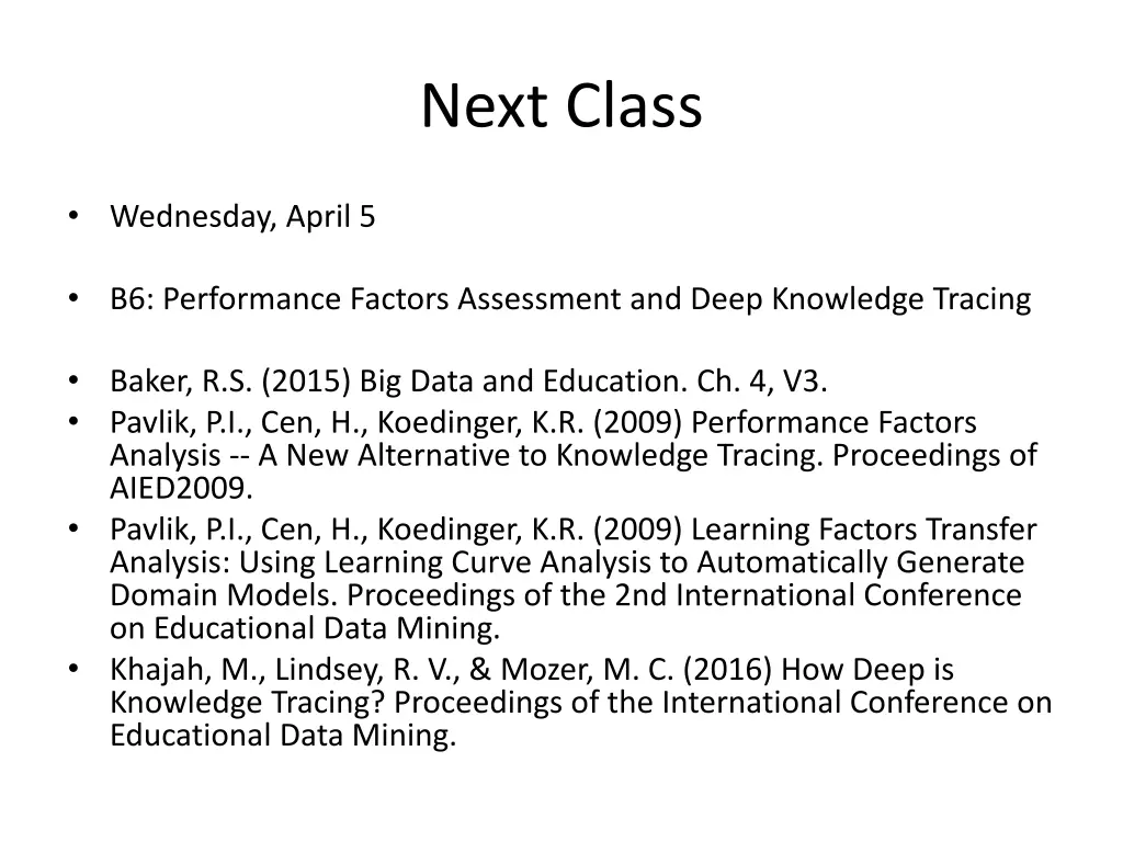 next class