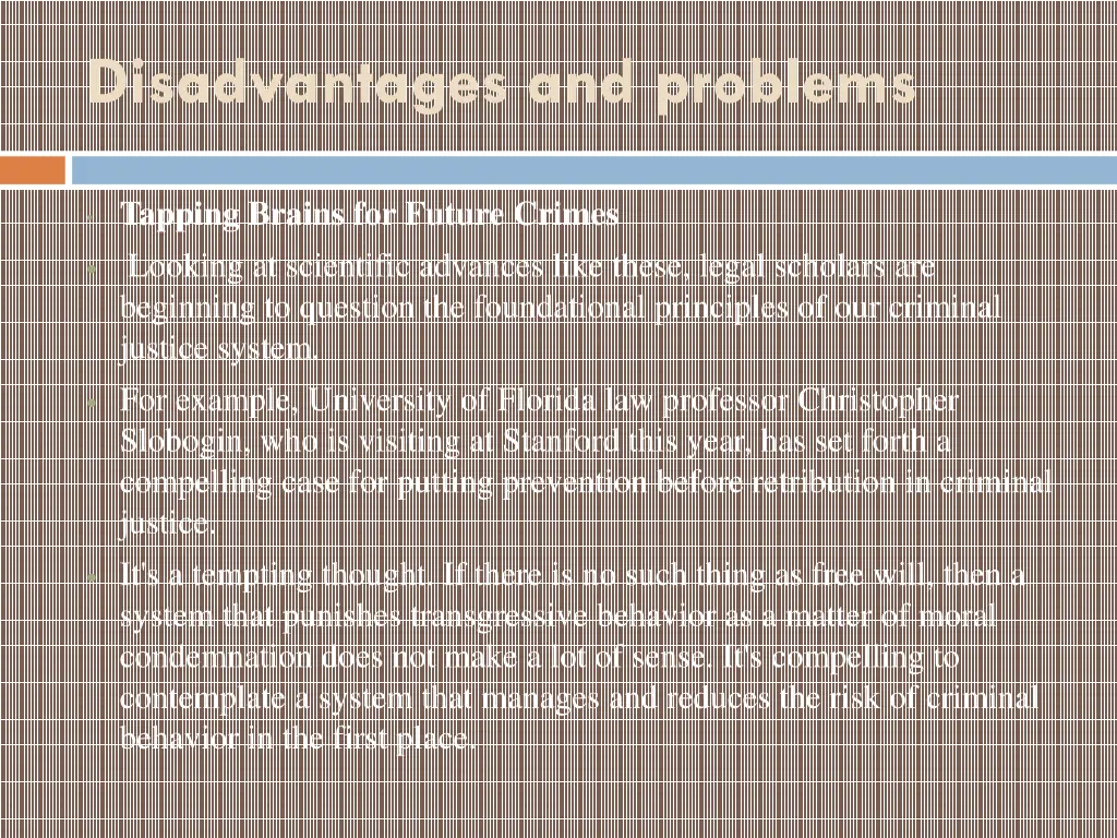 disadvantages and problems