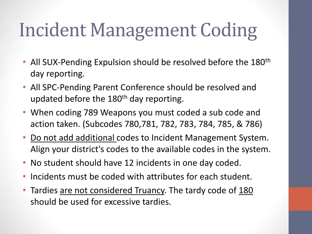 incident management coding 7