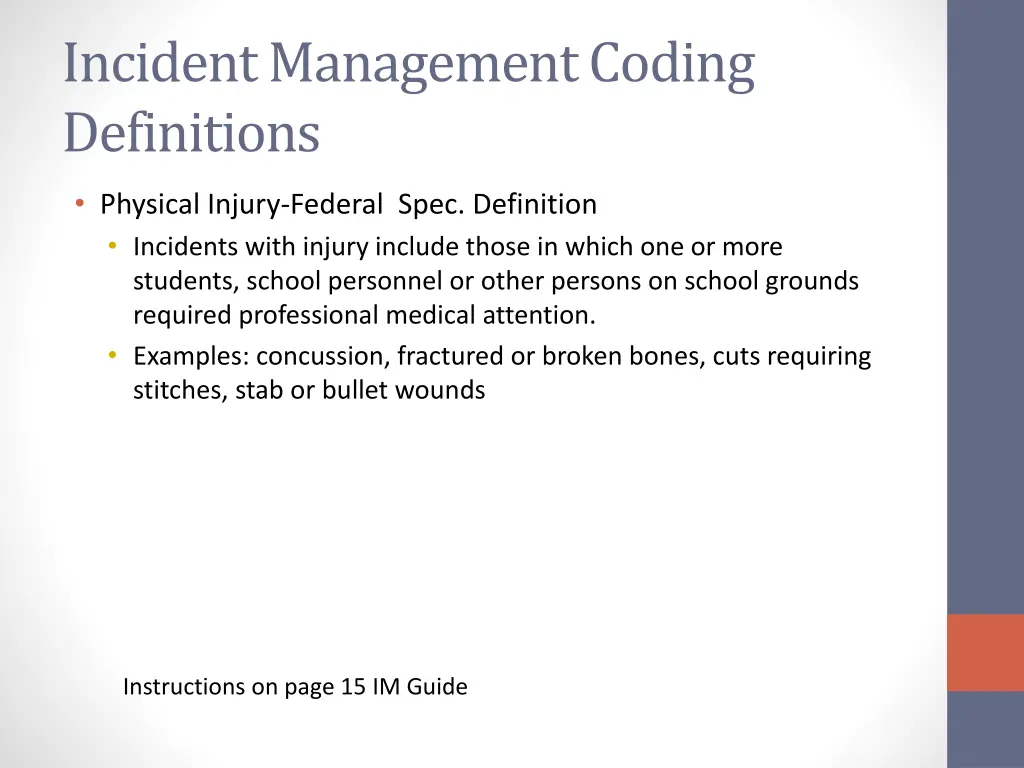incident management coding definitions
