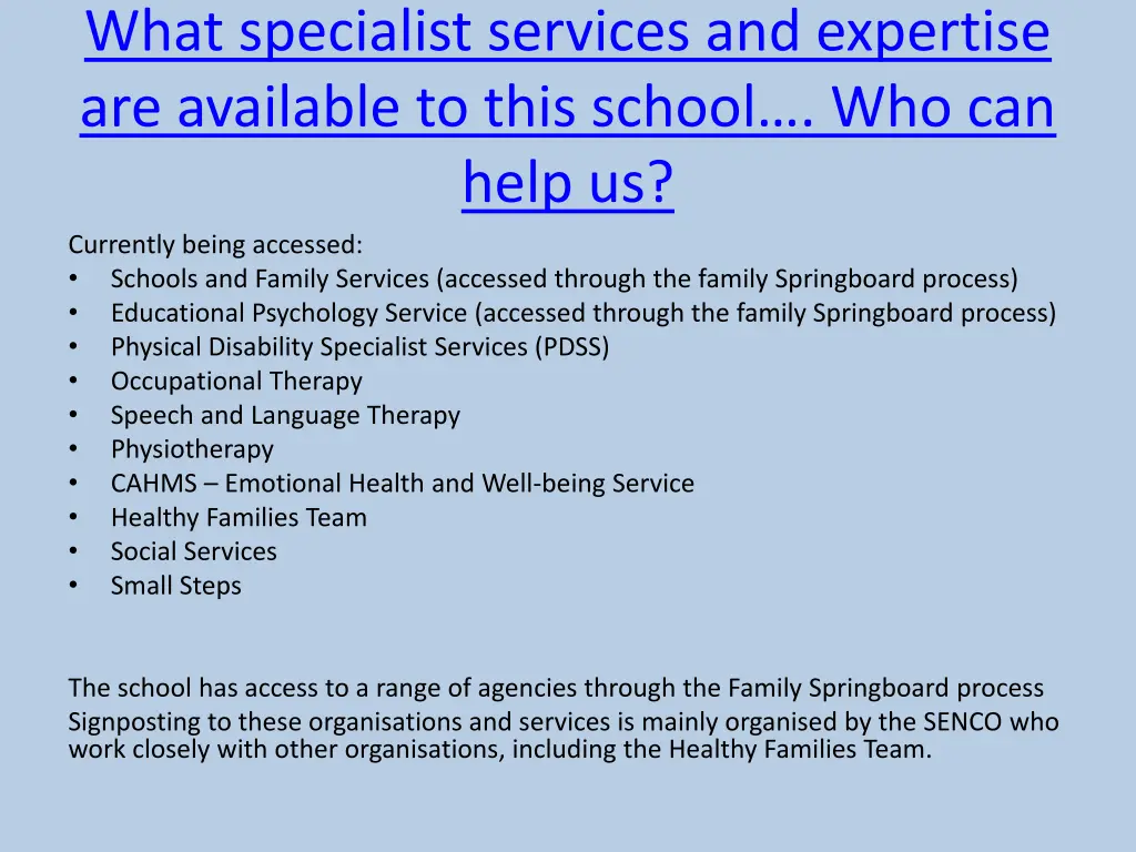 what specialist services and expertise