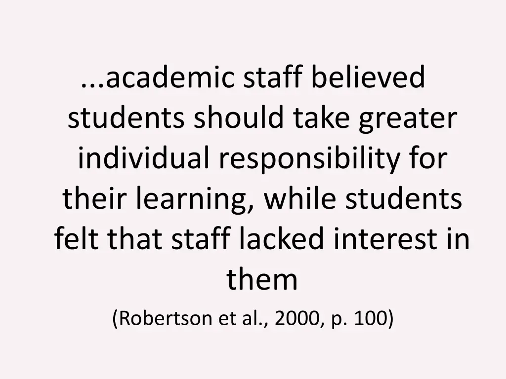 academic staff believed students should take