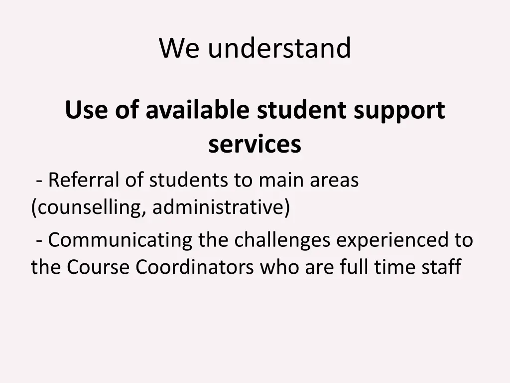 we understand 1