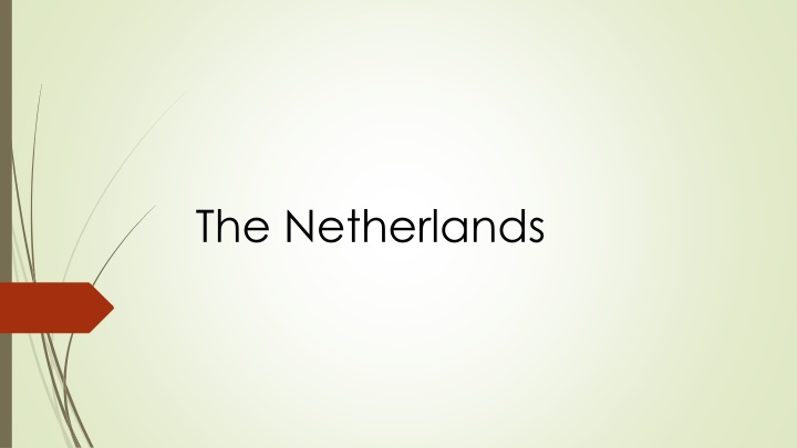 the netherlands