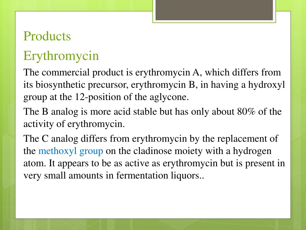 products erythromycin the commercial product