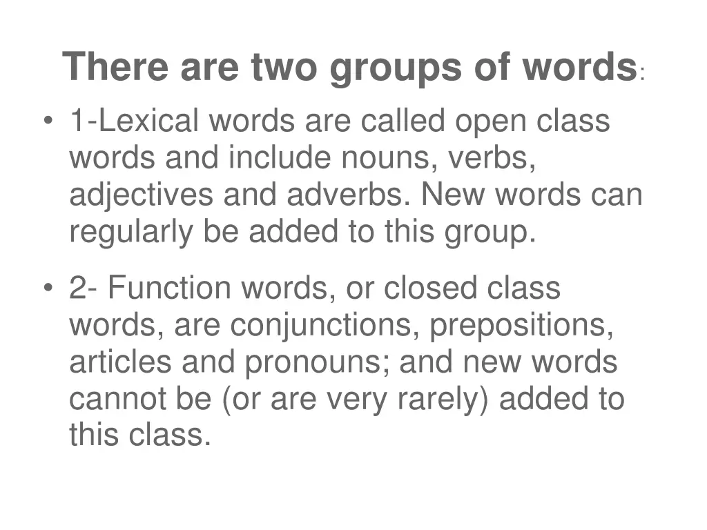 there are two groups of words 1 lexical words