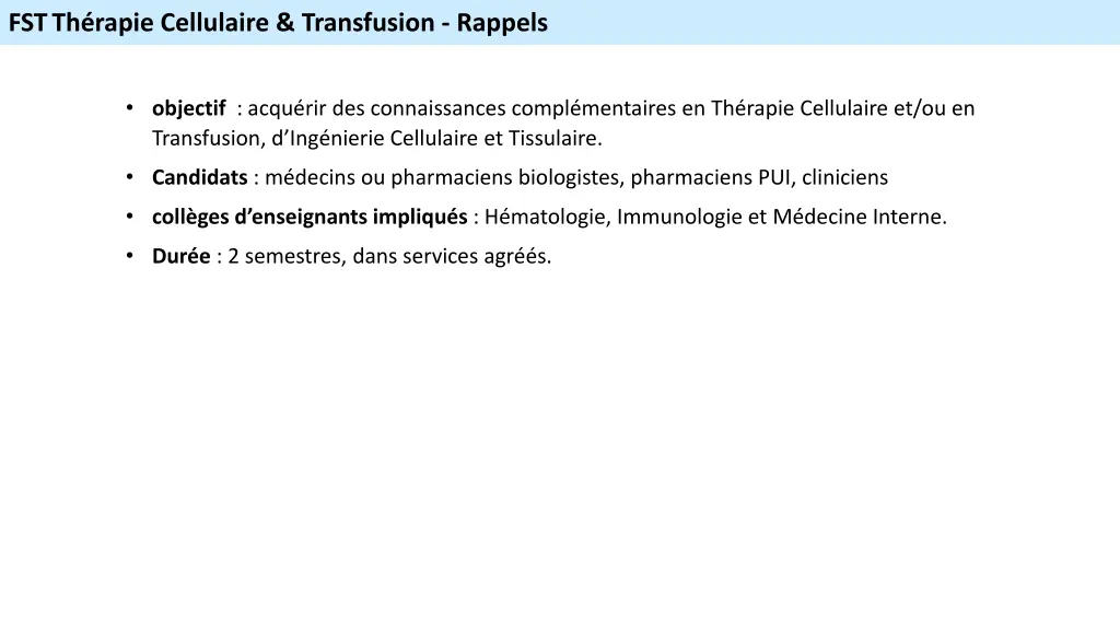 fst th rapie cellulaire transfusion rappels