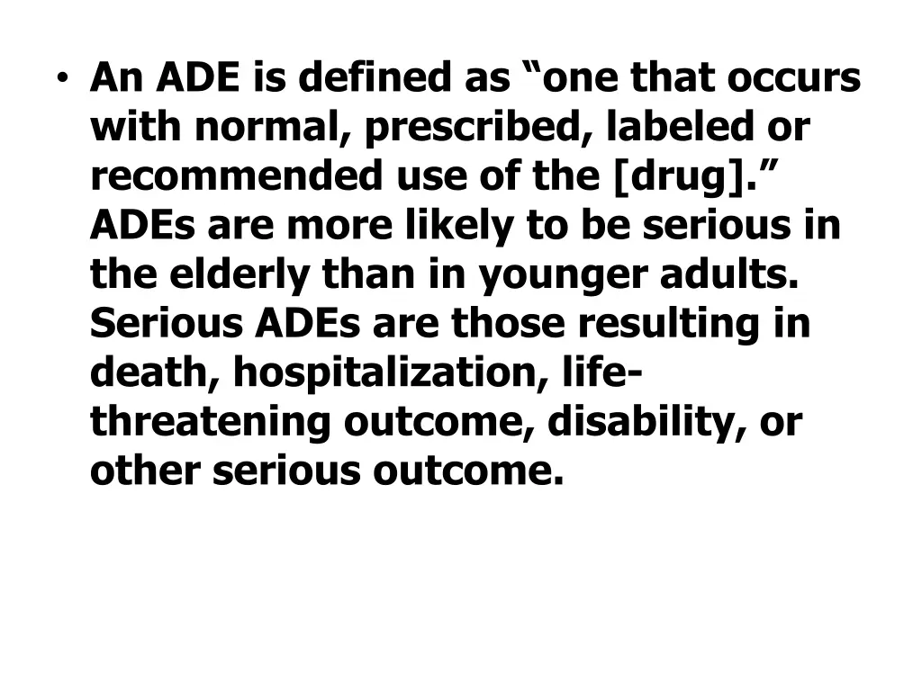 an ade is defined as one that occurs with normal