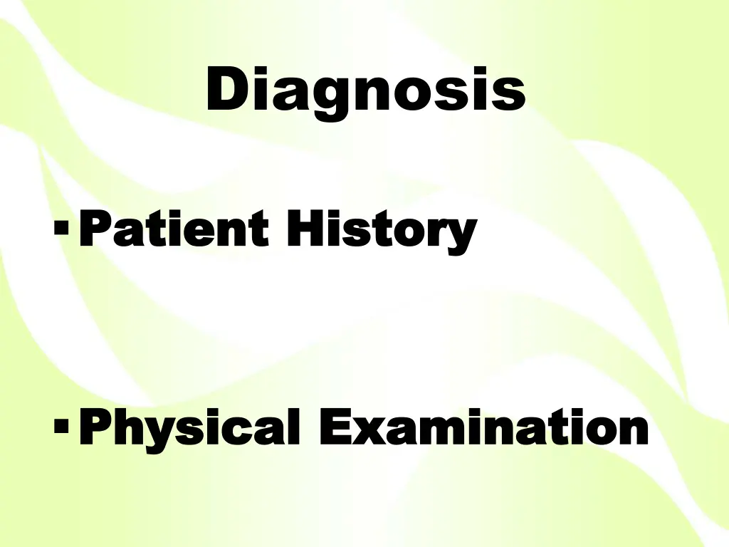 diagnosis