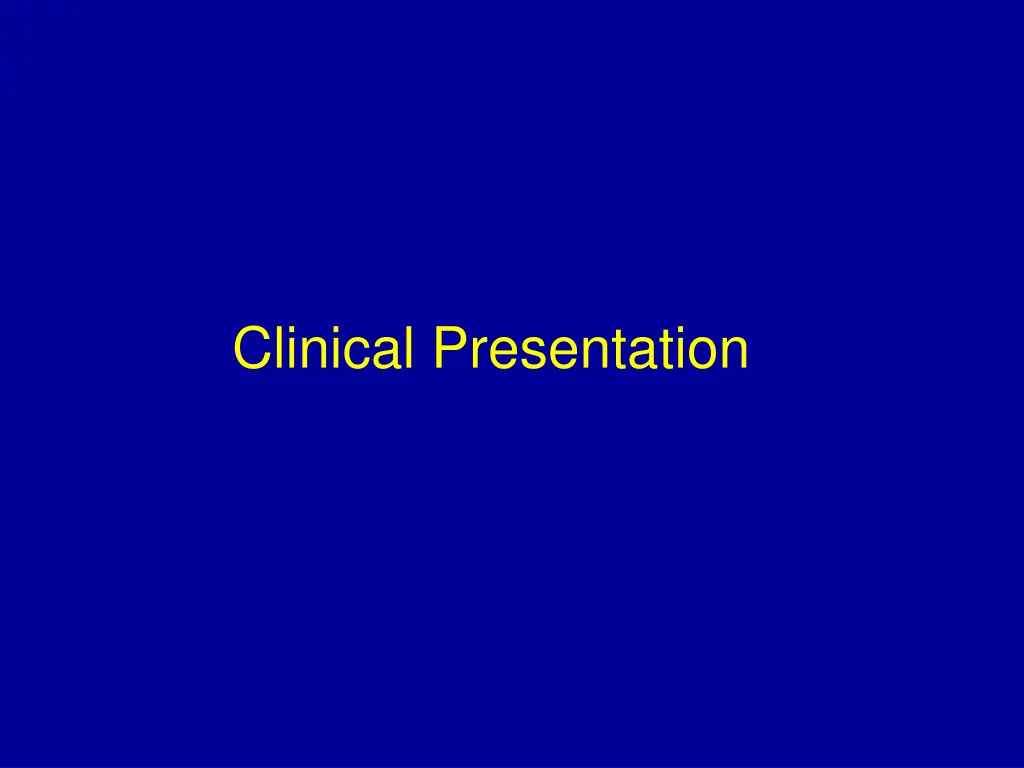 clinical presentation