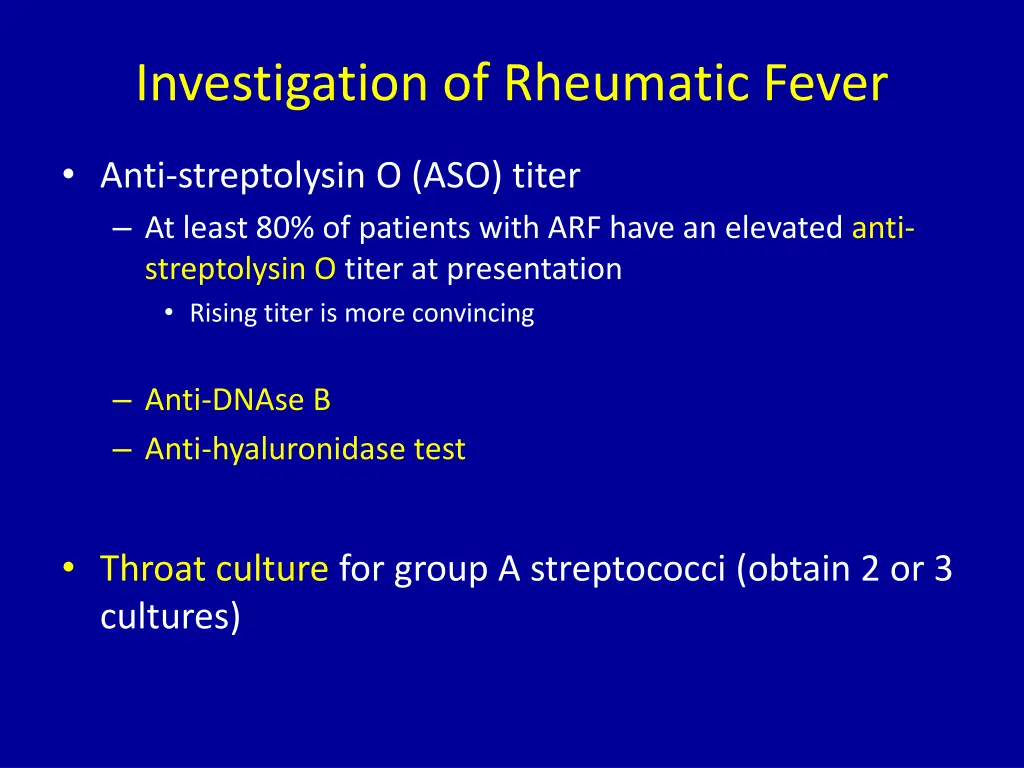 investigation of rheumatic fever