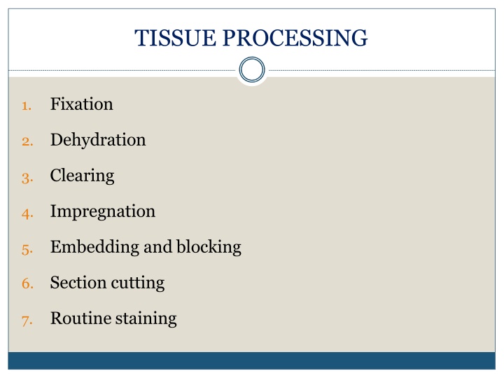 tissue processing