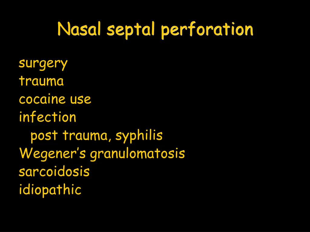 nasal septal perforation