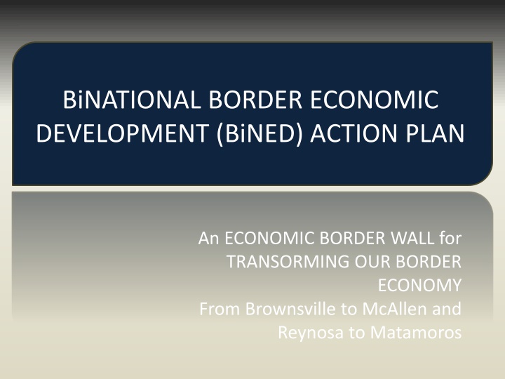 binational border economic development bined