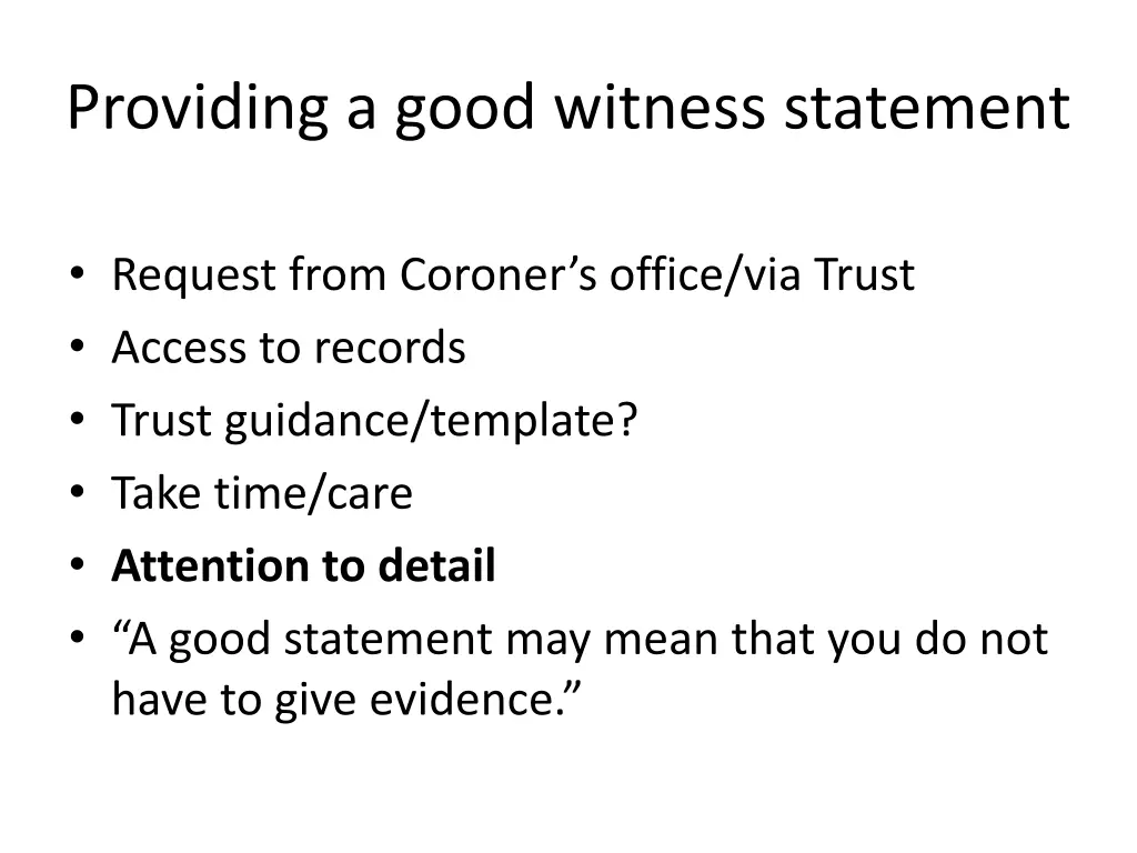 providing a good witness statement