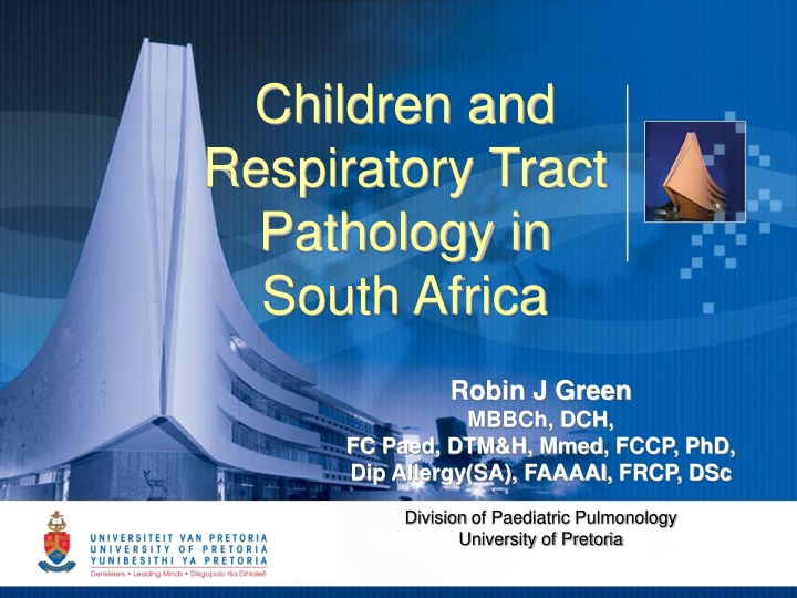 children and respiratory tract pathology in south