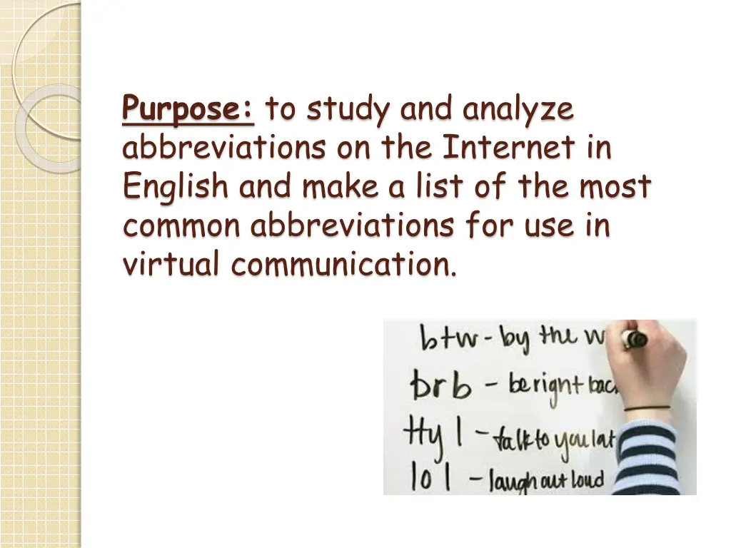 purpose to study and analyze abbreviations