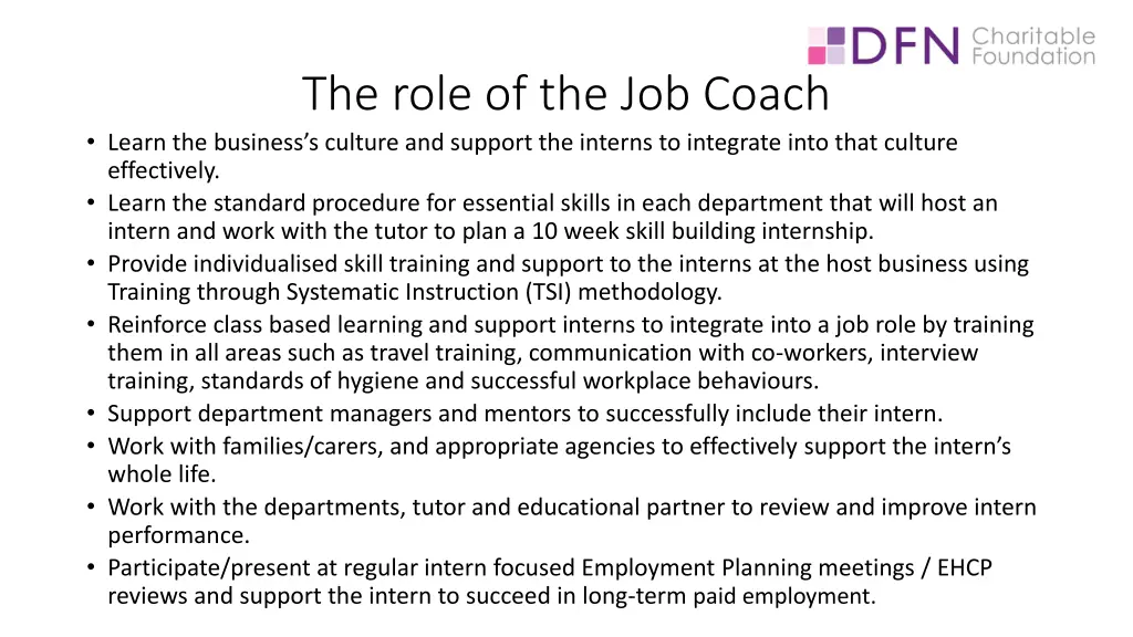 the role of the job coach learn the business
