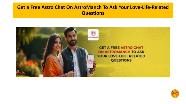 get a free astro chat on astromanch to ask your
