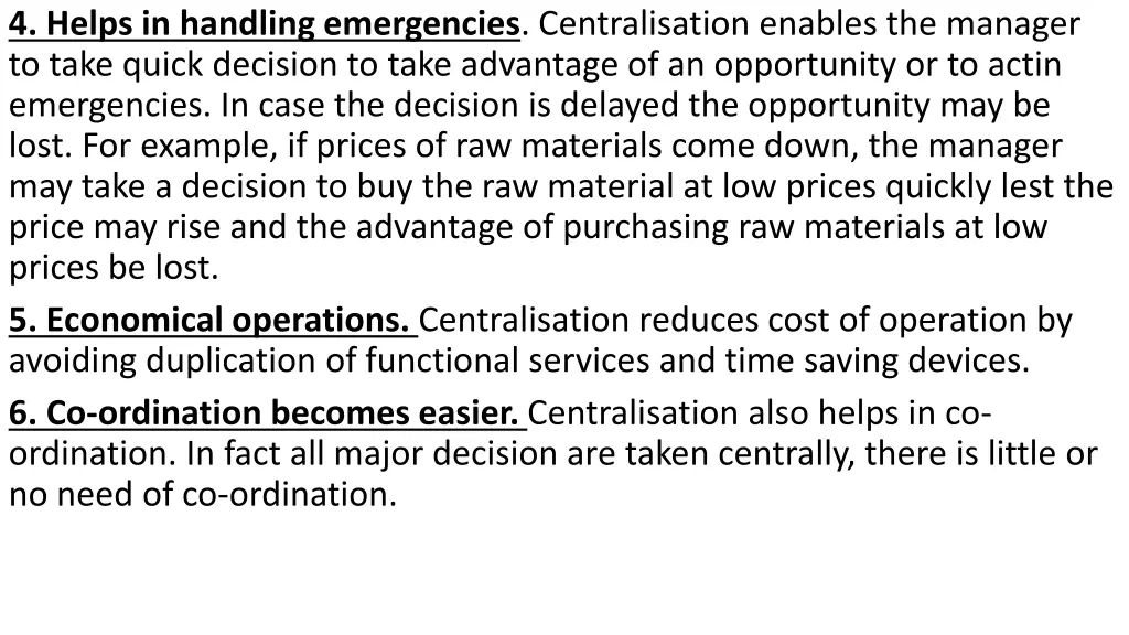 4 helps in handling emergencies centralisation