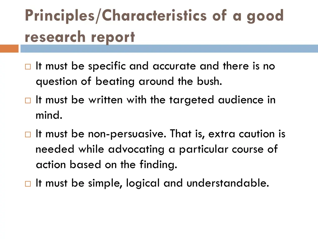 principles characteristics of a good research