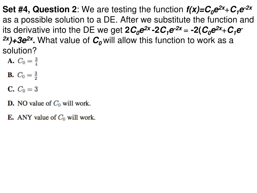 set 4 question 2 we are testing the function