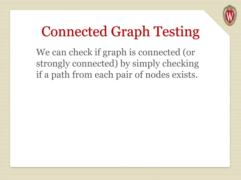 connected graph testing