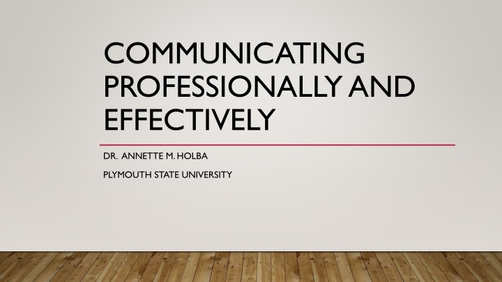 communicating professionally and effectively