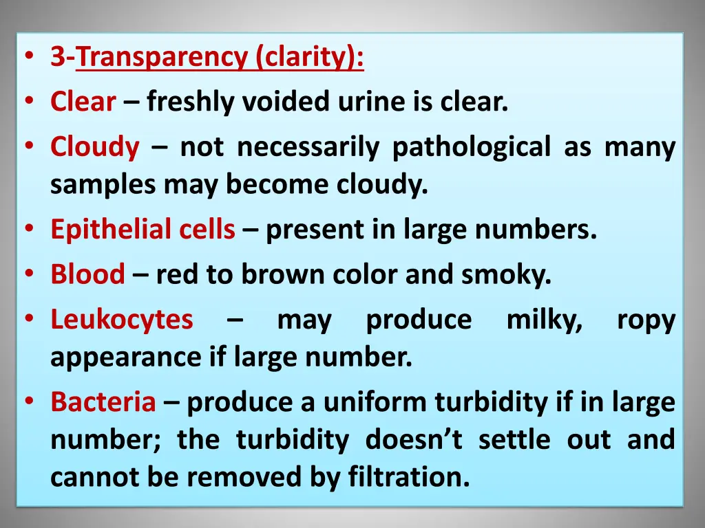 3 transparency clarity clear freshly voided urine