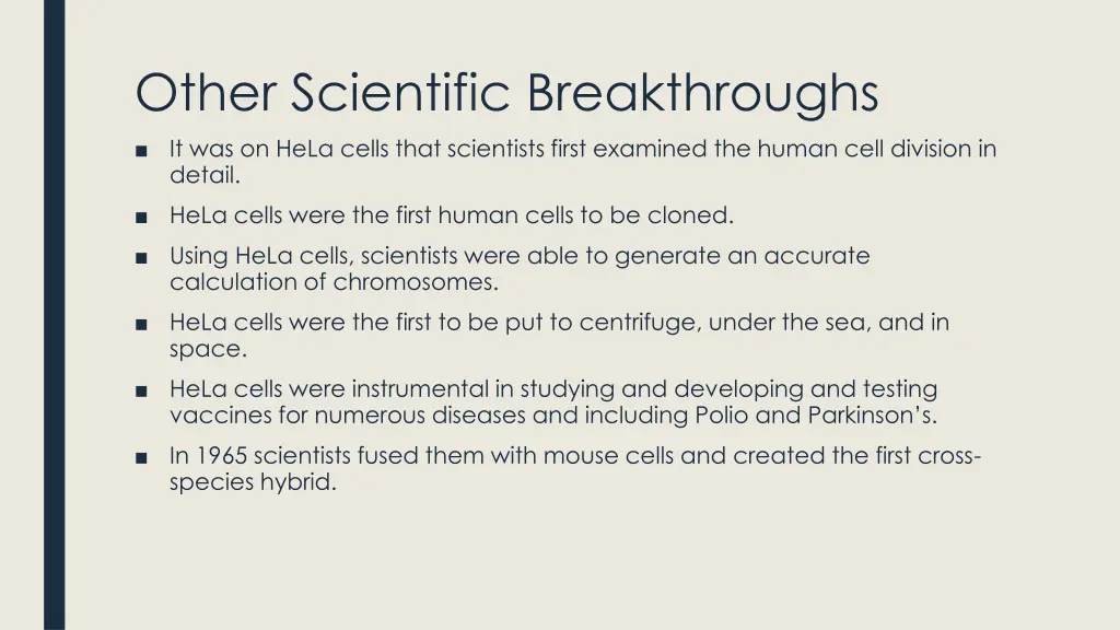 other scientific breakthroughs it was on hela