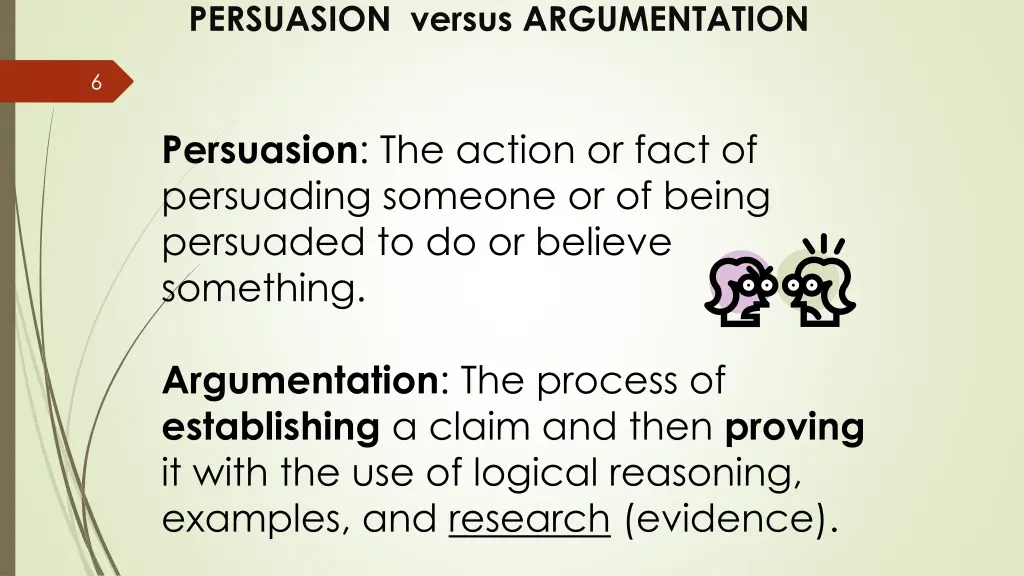 persuasion versus argumentation