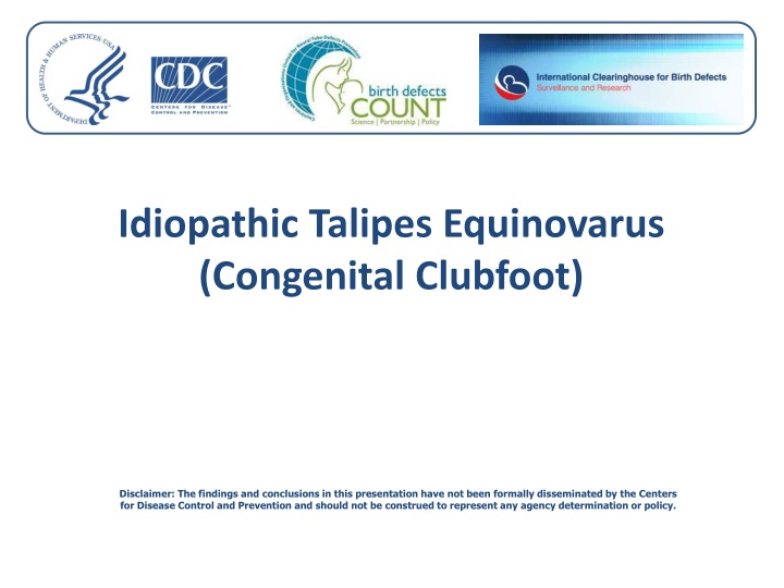 idiopathic talipes equinovarus congenital clubfoot
