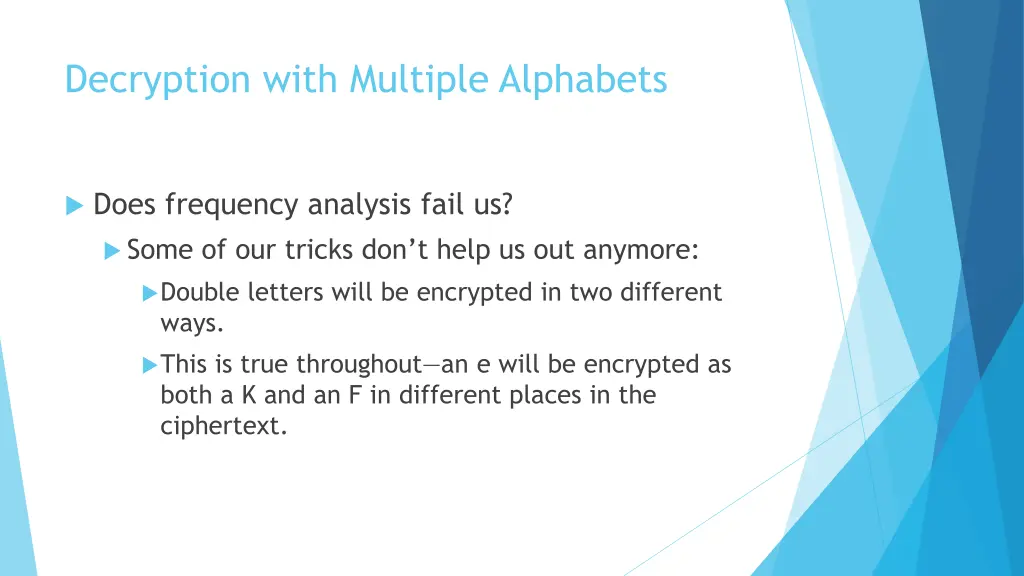 decryption with multiple alphabets