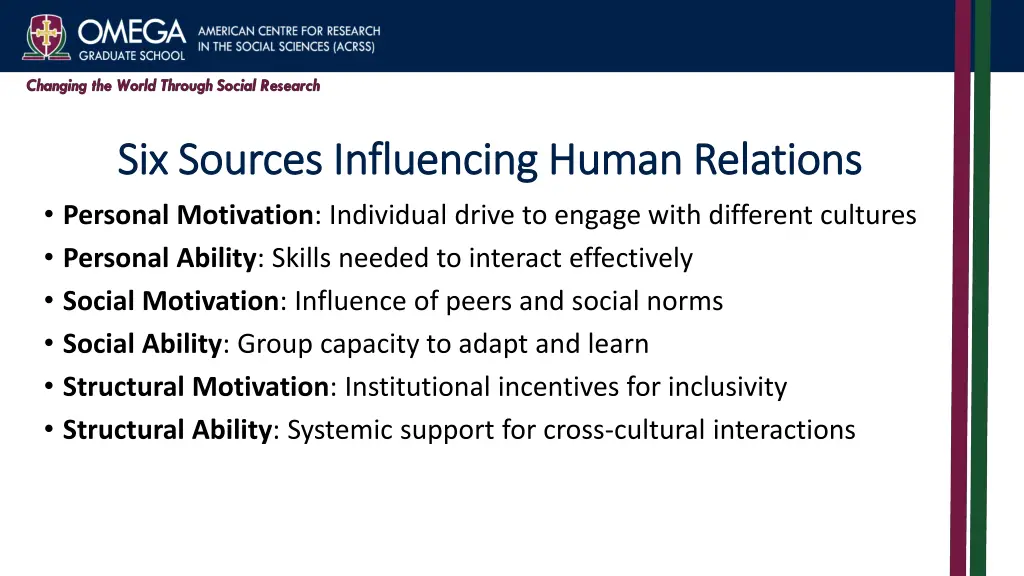 six sources influencing human relations