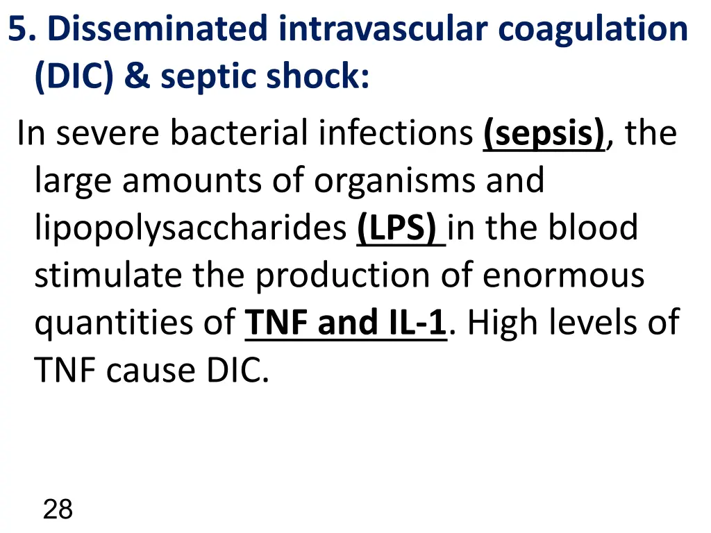 5 disseminated intravascular coagulation