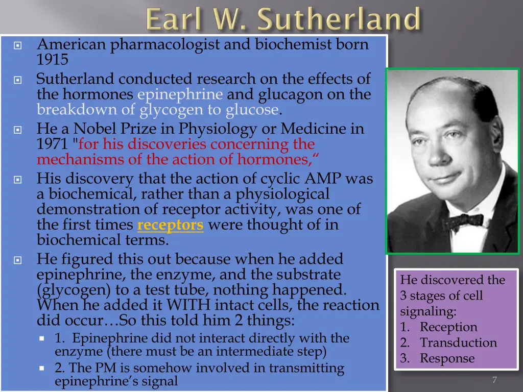 american pharmacologist and biochemist born 1915