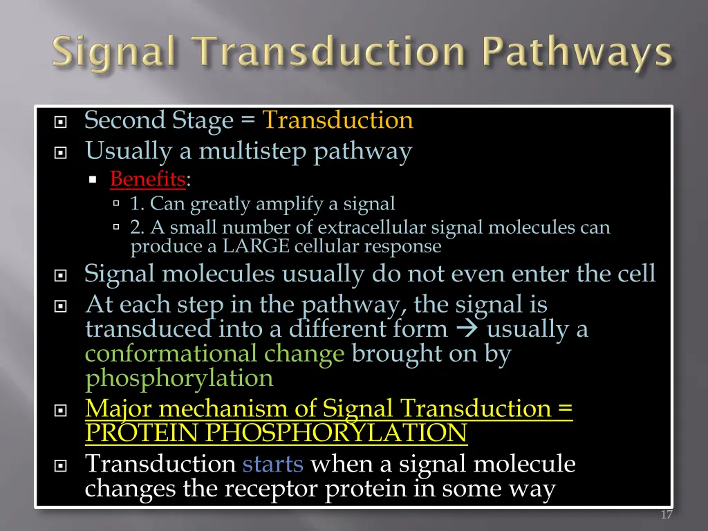 second stage transduction usually a multistep