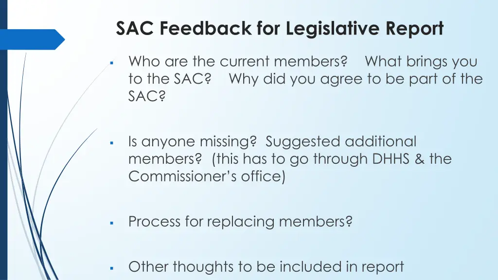 sac feedback for legislative report