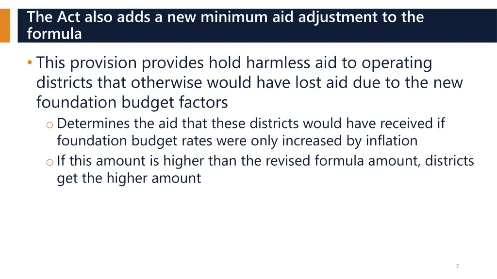 the act also adds a new minimum aid adjustment