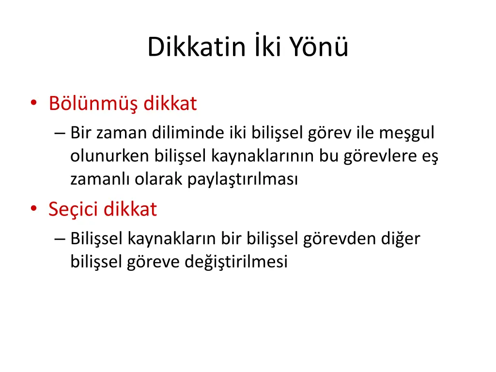 dikkatin ki y n