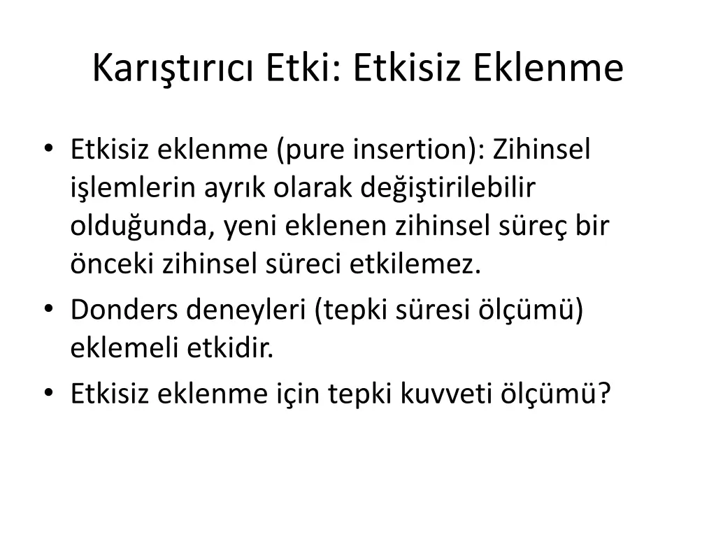kar t r c etki etkisiz eklenme