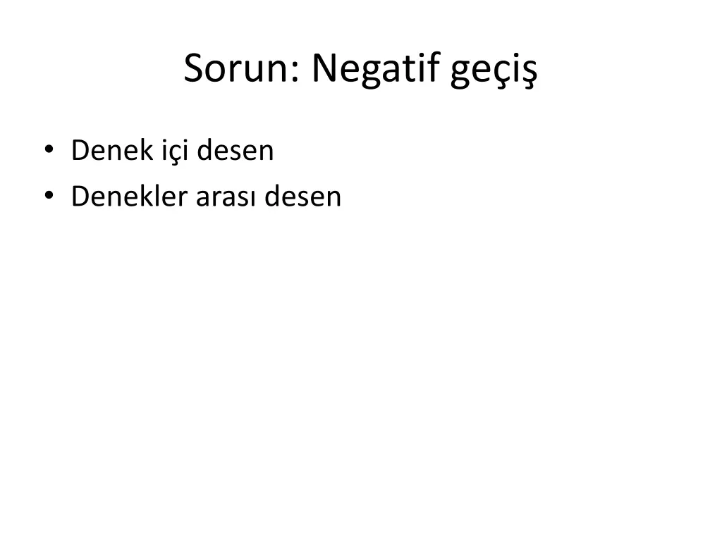 sorun negatif ge i