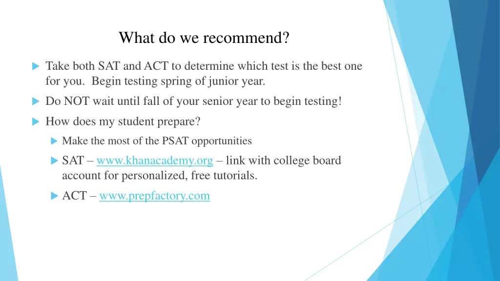 what do we recommend