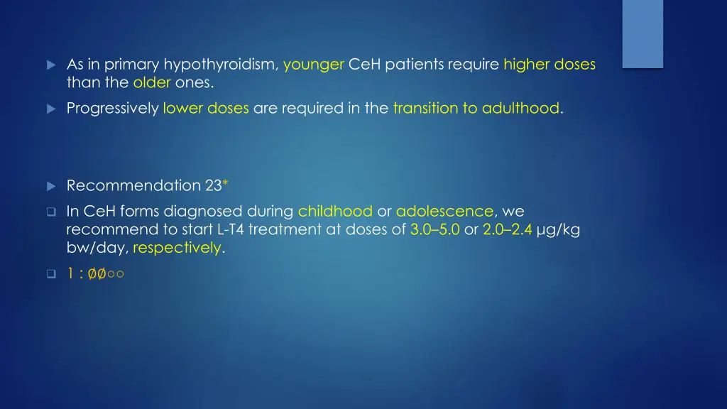 as in primary hypothyroidism younger ceh patients
