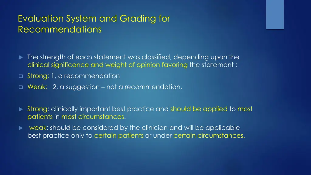 evaluation system and grading for recommendations